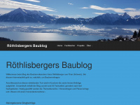 roethlisbergers-baublog.com Webseite Vorschau
