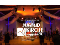 jugendkirche-fautenbach.de Webseite Vorschau