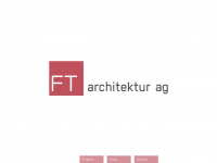 ftarchitektur.ch Webseite Vorschau