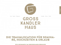 grosskandlerhaus.at Webseite Vorschau
