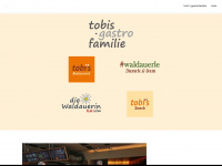 tobis-gastrofamilie.de Webseite Vorschau
