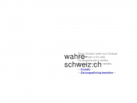 wahre-schweiz.ch Webseite Vorschau
