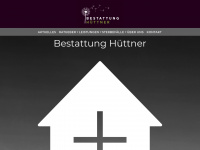 bestattung-huettner.at Webseite Vorschau
