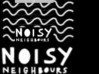 Noisyneighbours.ch