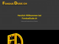 fonduedude.ch Webseite Vorschau