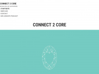 connect-2-core.org Webseite Vorschau