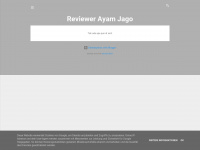 reviewayamjago.blogspot.com Webseite Vorschau