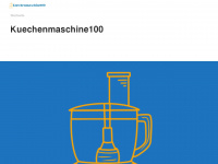 kuechenmaschine100.de Webseite Vorschau