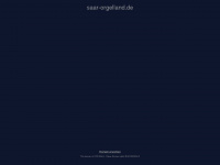 saar-orgelland.de Webseite Vorschau