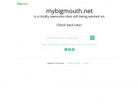Mybigmouth.net