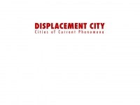 Displacement-city.de