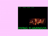 Dyingflamingos.de