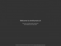 etrehumain.ch Webseite Vorschau