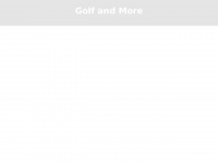 golfandmore.ch Webseite Vorschau