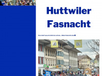 huttwiler-fasnacht.ch Webseite Vorschau