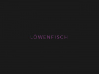 Loewenfisch.at
