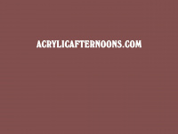 acrylicafternoons.com Webseite Vorschau
