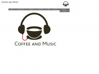 coffeeandmusic.de Webseite Vorschau