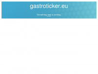 gastroticker.eu Webseite Vorschau