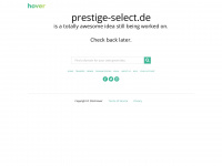 prestige-select.de Webseite Vorschau