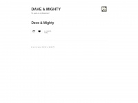 Daveandmighty.com