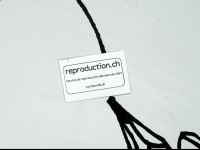 reproduction.ch Webseite Vorschau