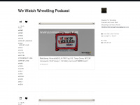 wewatchwrestlingpodcast.com Webseite Vorschau