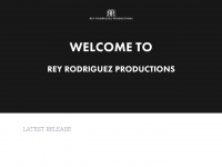 Reyrodriguezproductions.com
