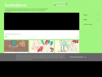 bunkobjects.blogspot.com Webseite Vorschau