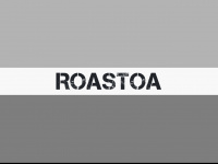roastoa.at Webseite Vorschau