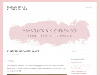 mamaglueckundkuchenzauber.com Webseite Vorschau