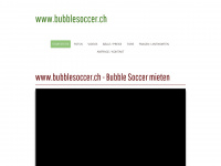 bubblesoccer.ch Webseite Vorschau